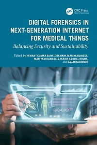 Digital Forensics Next-Generation Internet of Medical Things: Balancing Security and Sustainability