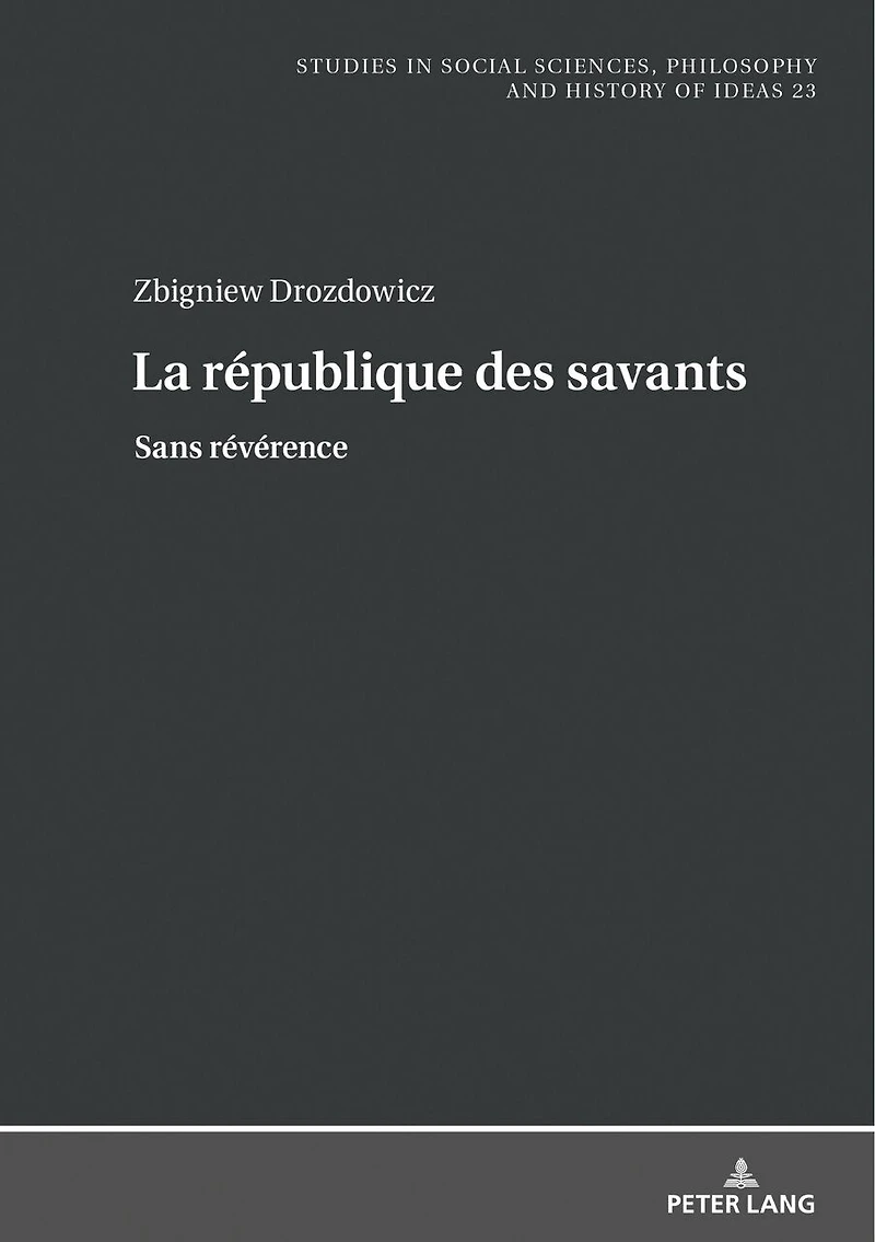 La république des savants: Sans révérence