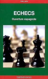 Echecs: ouverture espagnole