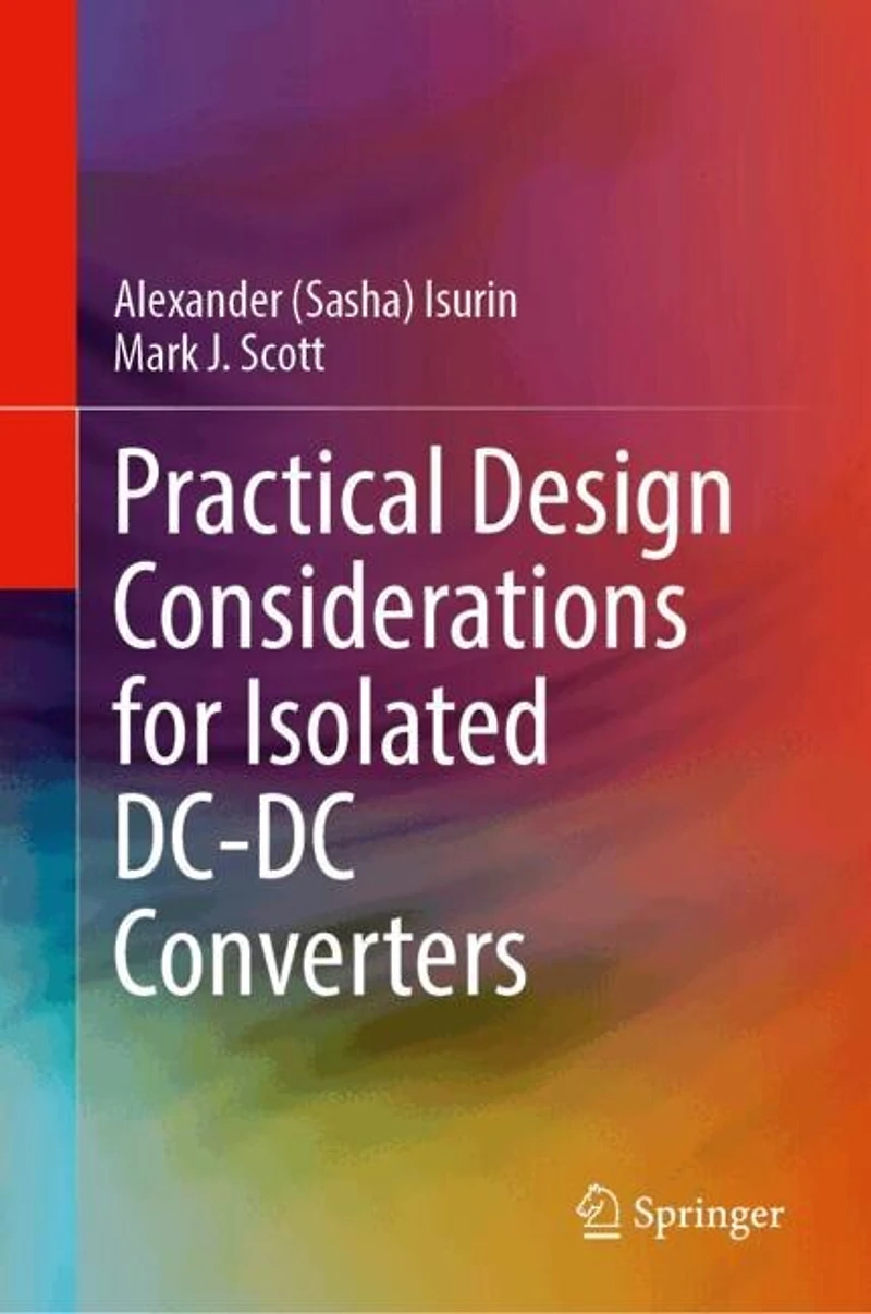 Practical Design Considerations for Isolated DC-DC Converters