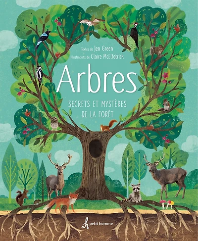 Arbres: secrets et mystères de la forêt