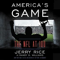America's Game: The NFL at 100