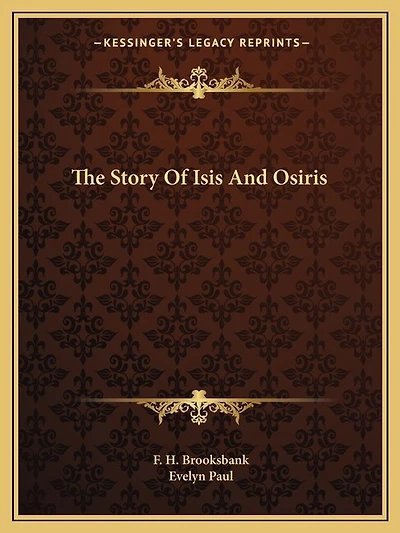 The Story Of Isis And Osiris
