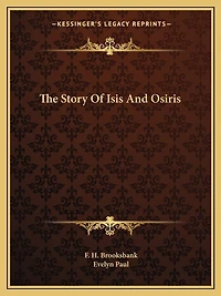 The Story Of Isis And Osiris
