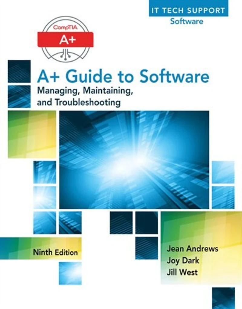 Comptia A+ Core 2 Exam: Guide To Operating Systems And Security