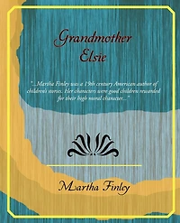 Grandmother Elsie