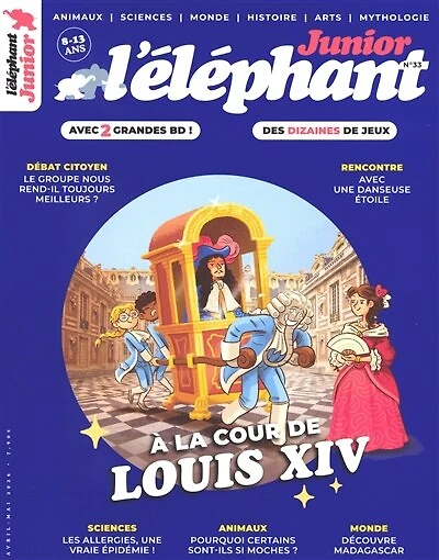L'Eléphant junior, n°33. A la cour de Louis XIV
