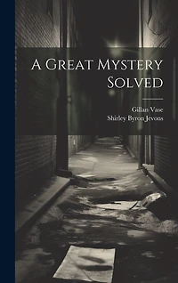A Great Mystery Solved