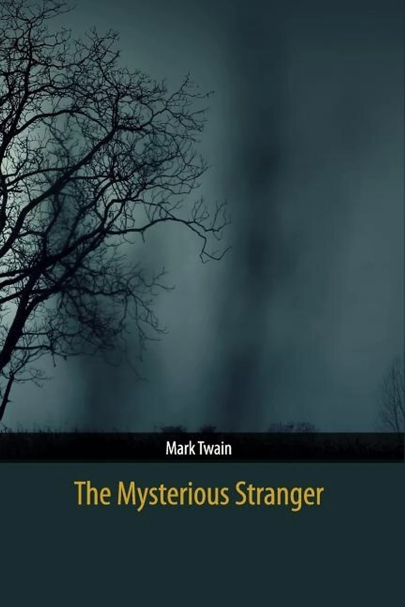 The Mysterious Stranger