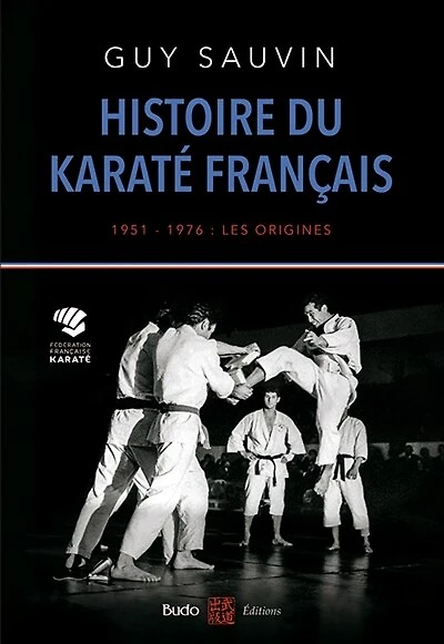 Histoire du karaté français: 1951-1976