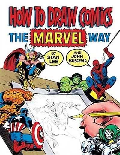 How To Draw Comics The Marvel Way