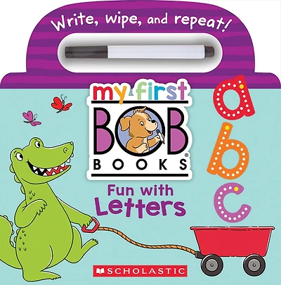 My First Bob Books - Fun with Letters Wipe-Clean Board Book | ABCs, Up to Age 5 (Reading Readiness)