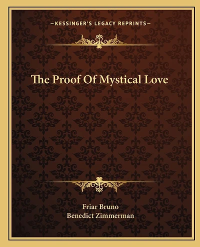 The Proof Of Mystical Love