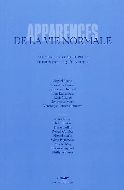 Apparences de la vie normale