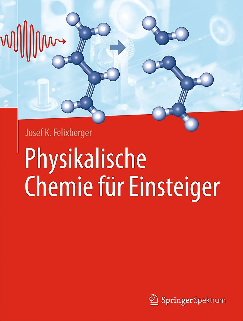 Physikalische Chemie Für Einsteiger