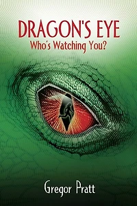 Dragon's Eye: Who's Watching You?
