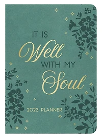 2023 Planner It Is Well with My Soul