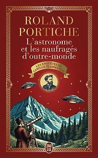 L' astronome et les naufragés d'outre-monde
