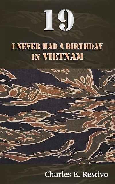 19: I Never Had a Birthday in Vietnam