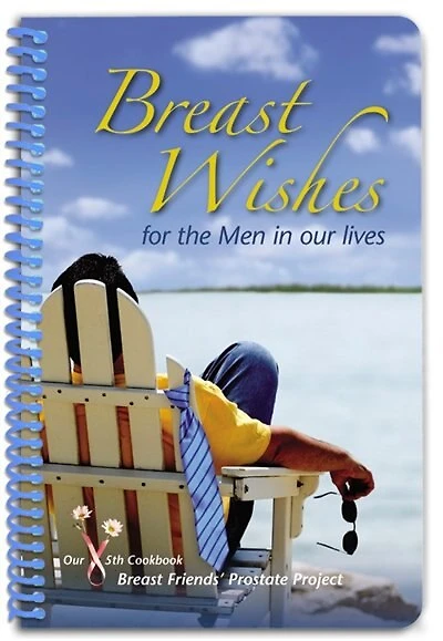 Breast Wishes for the Men in Our Lives: Breast Friends Prostate Project