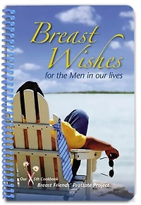 Breast Wishes for the Men in Our Lives: Breast Friends Prostate Project