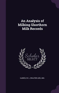 An Analysis of Milking Shorthorn Milk Records