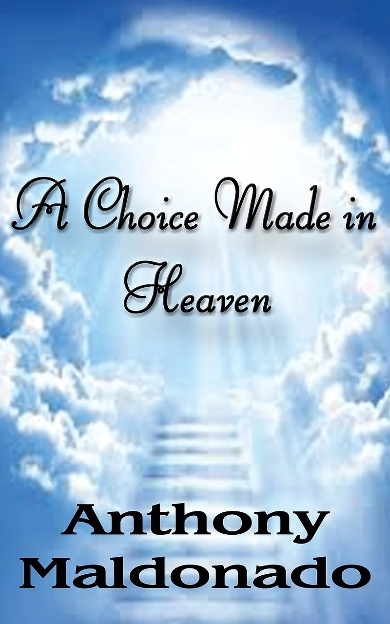 A Choice Made in Heaven