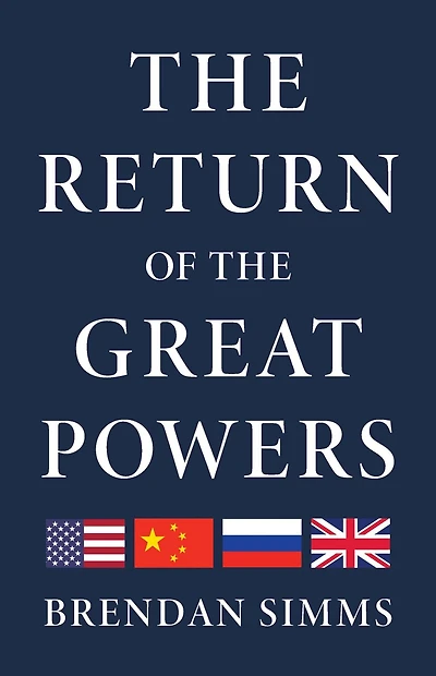 the Return of Great Powers