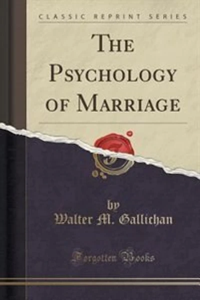 The Psychology of Marriage (Classic Reprint)