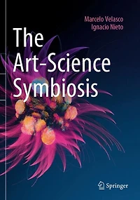 The Art-Science Symbiosis