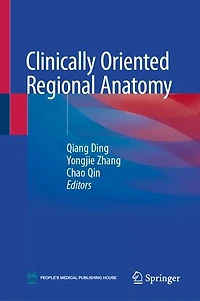 Clinically Oriented Regional Anatomy
