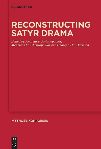 Reconstructing Satyr Drama