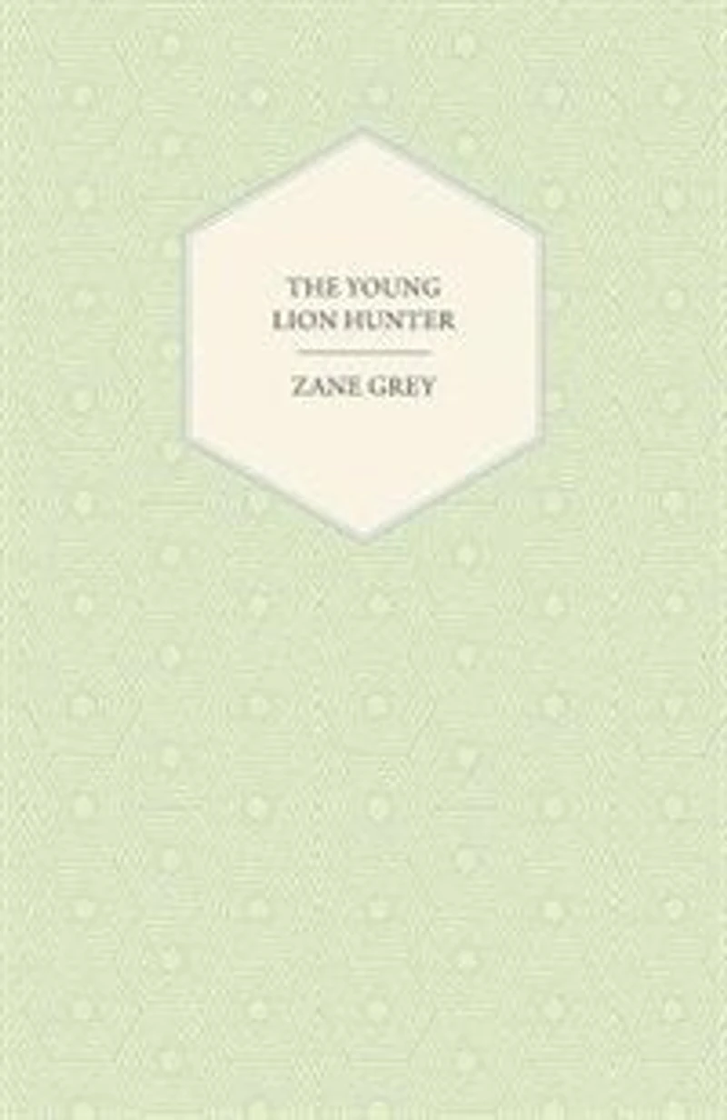 The Young Lion Hunter