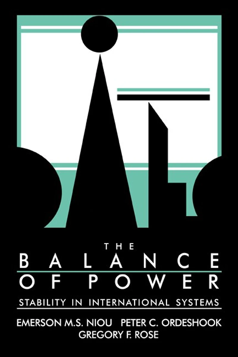 The Balance of Power: Stability International Systems