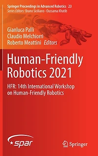 Human-Friendly Robotics 2021: HFR: 14th International Workshop on
