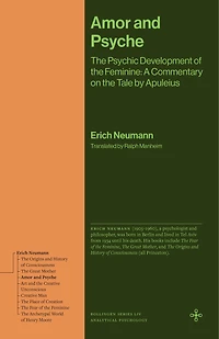 Amor and Psyche: the Psychic Development of Feminine: A Commentary on Tale by Apuleius