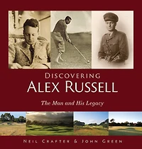 Discovering Alex Russell: The Man and His Legacy