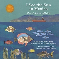 I See the Sun Mexico