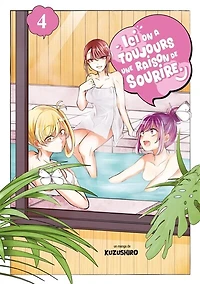 Ici, on a toujours une raison de sourire, Vol. 4