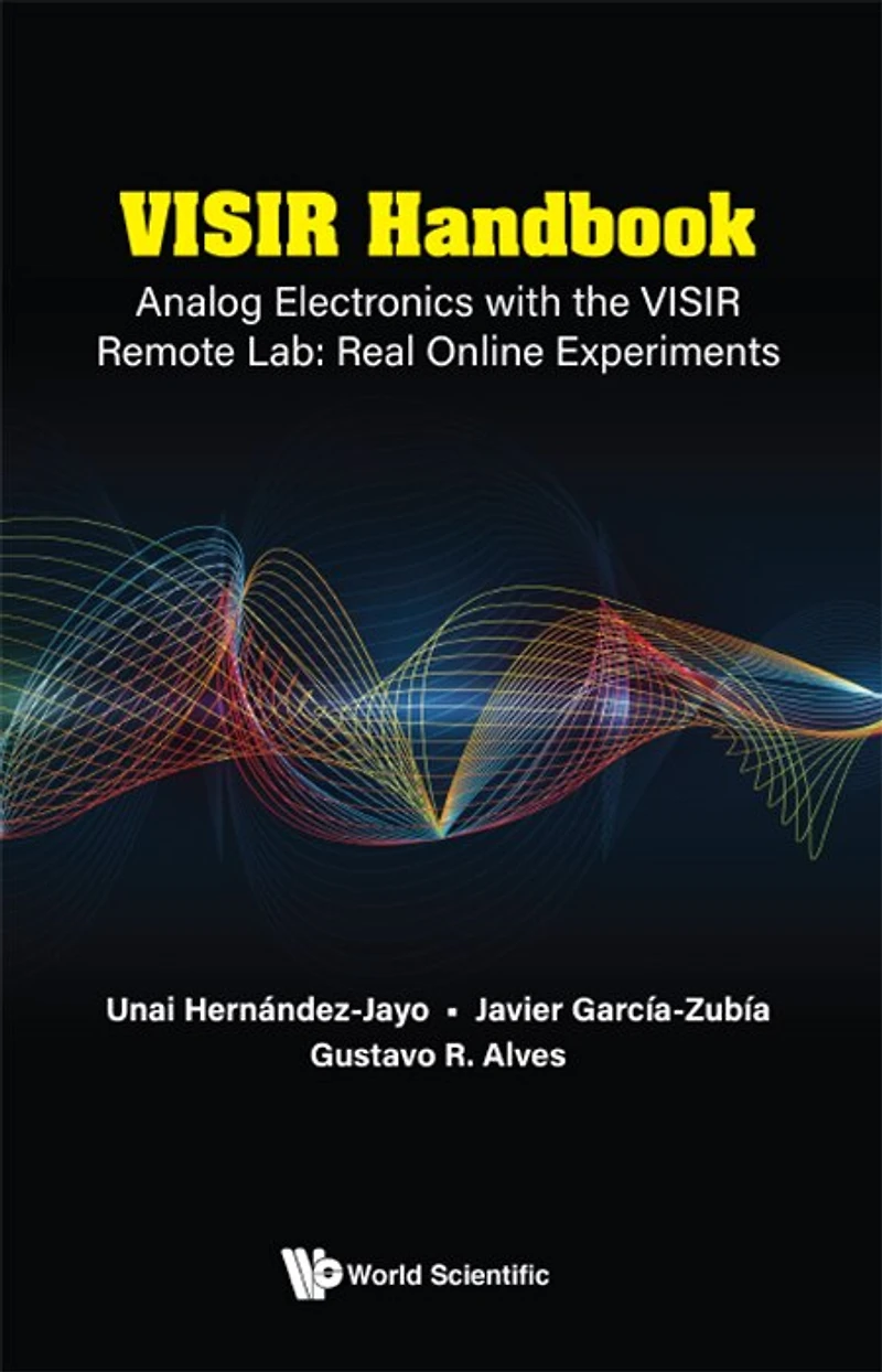 Visir Handbook: Analog Electronics With The Remote Lab: Real Online Experiments