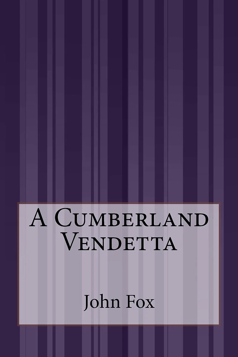 A Cumberland Vendetta