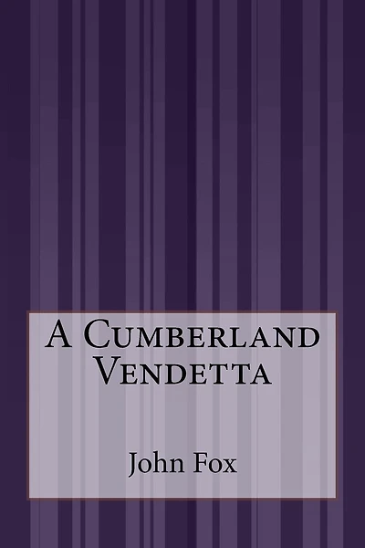 A Cumberland Vendetta