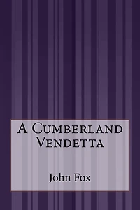 A Cumberland Vendetta