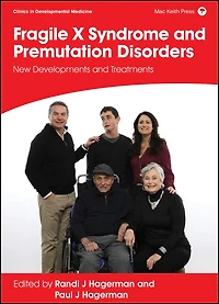 Fragile X Syndrome and Premutation Disorders: New Developments Treatments