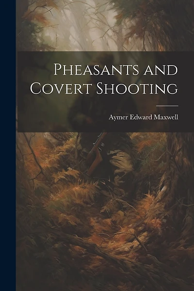 Pheasants and Covert Shooting