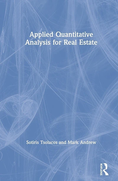 Applied Quantitative Analysis For Real Estate