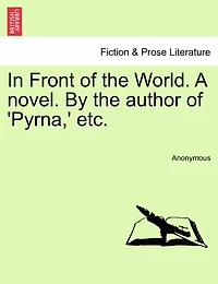 Front of the World, by Author 'pyrna'