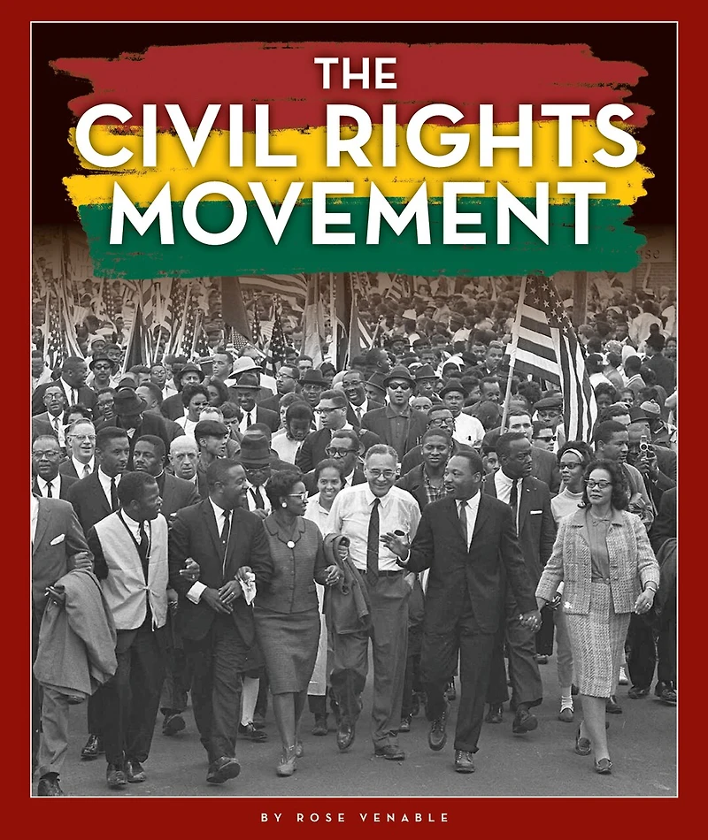 The Civil Rights Movement
