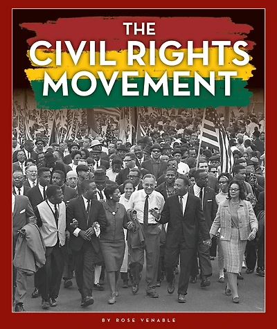 The Civil Rights Movement
