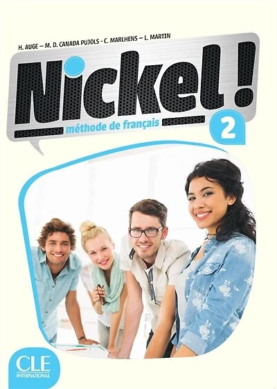 Nickel !: méthode de français niveau 2